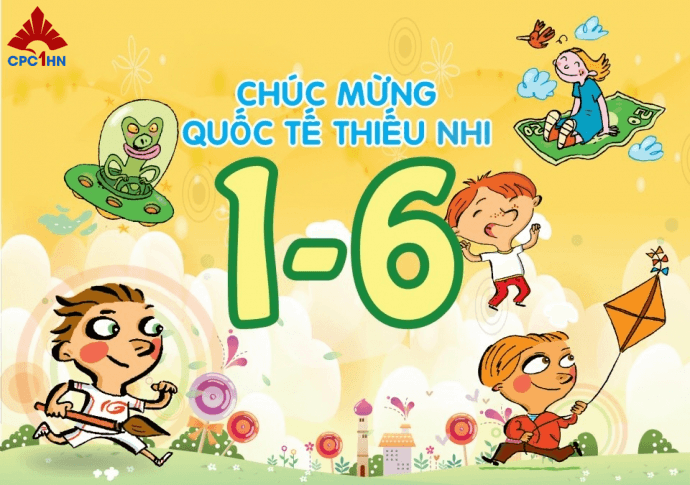Chúc mừng các bé nhân ngày Quốc tế thiếu nhi 1/6